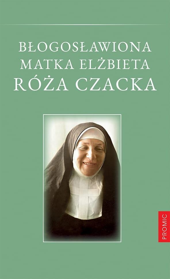 Błogosławiona Matka Elżbieta Róża Czacka Promic
