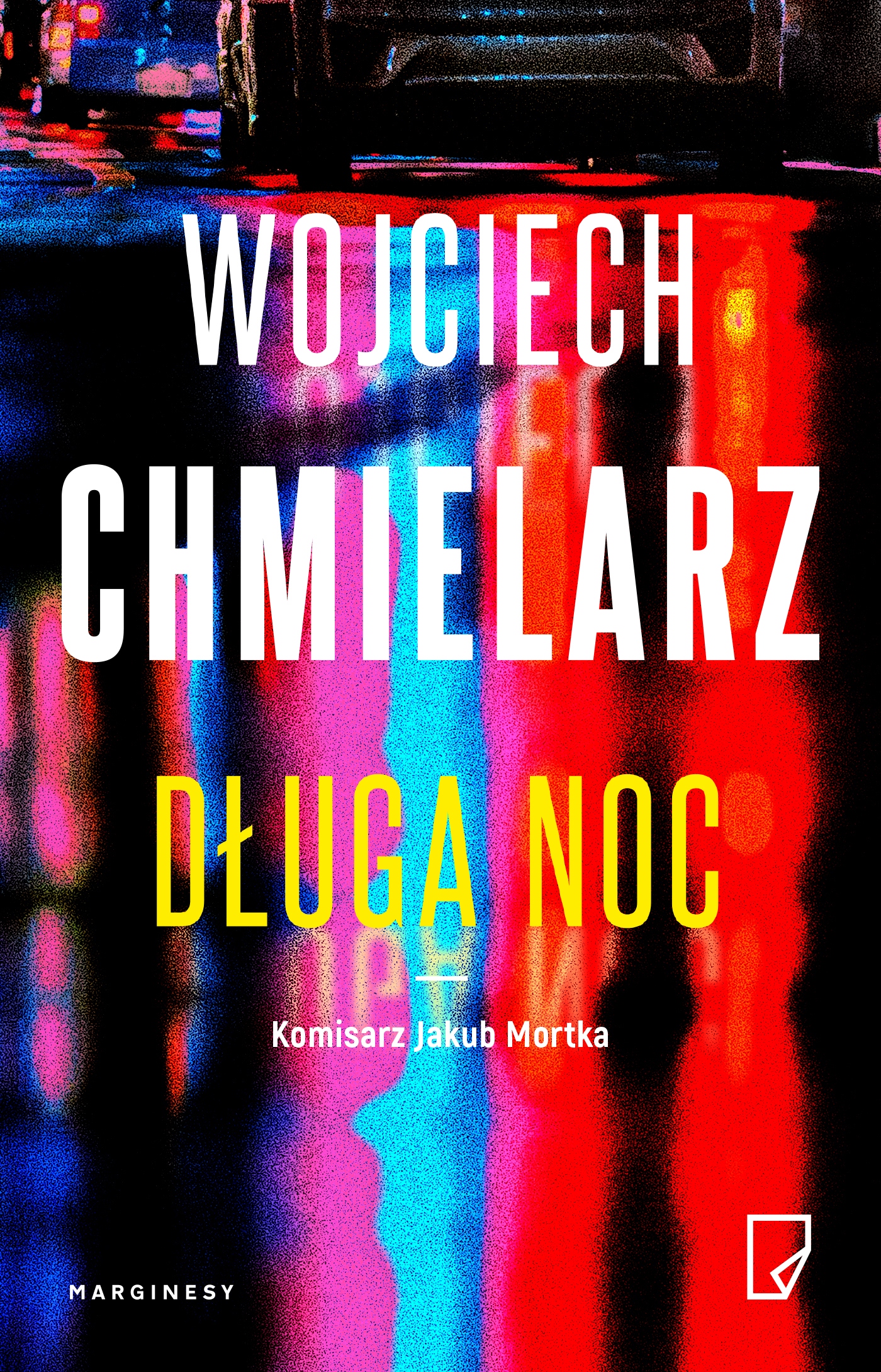 Długa noc Wojciech Chmielarz miękka ze skrzydełkami Marginesy
