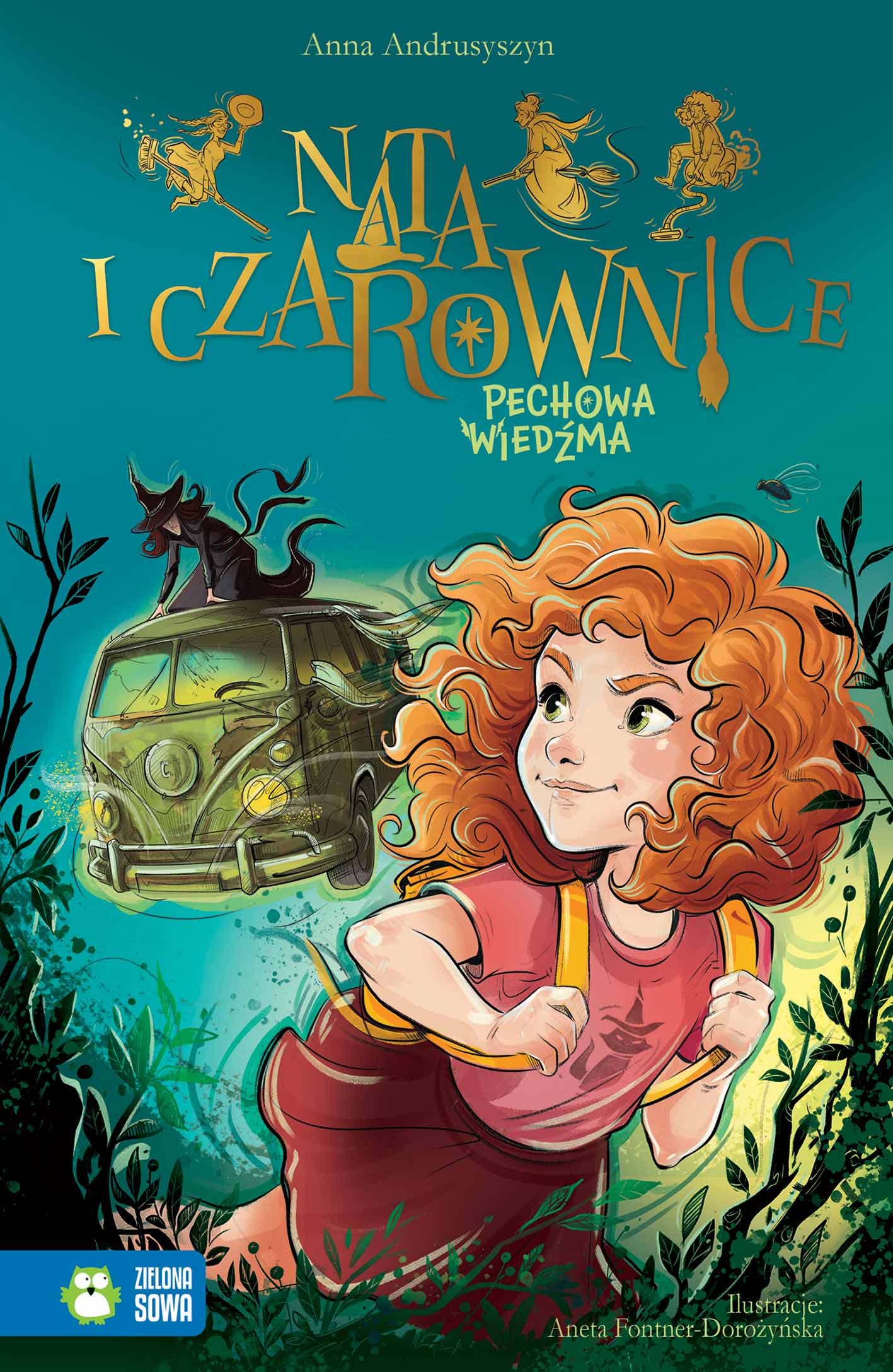 

Nata i czarownice. Pechowa wiedźma Zielona Sowa