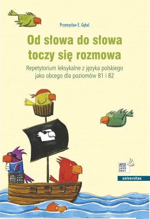 Od słowa do słowa toczy się rozmowa Universitas
