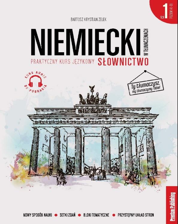 

Niemiecki w tłumaczeniach. Słownictwo cz.1