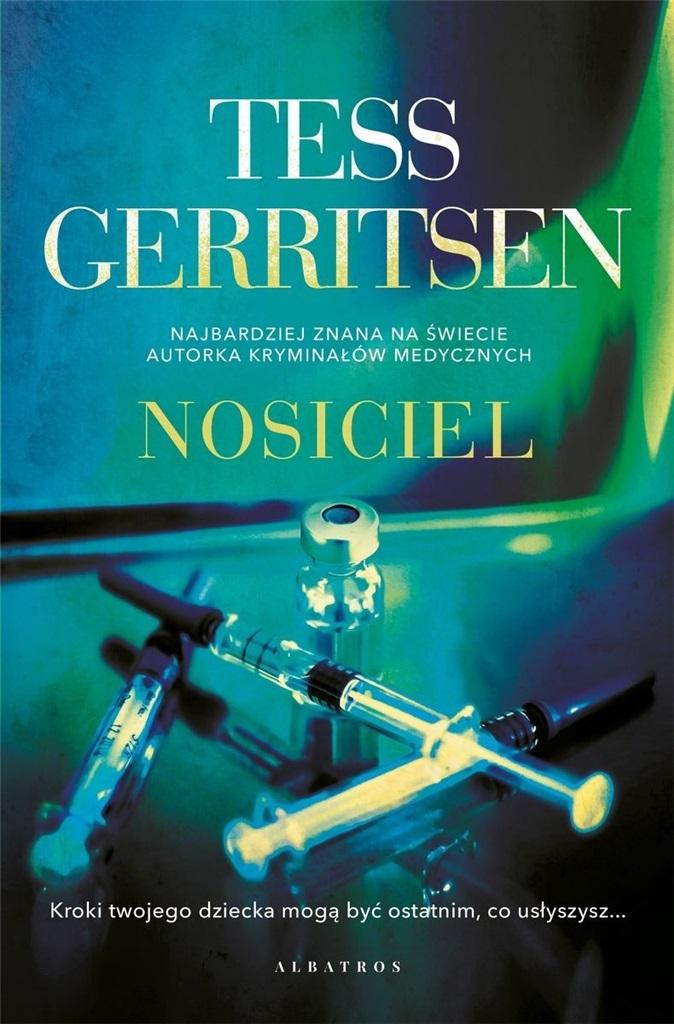 

Nosiciel Tess Gerritsen 2023