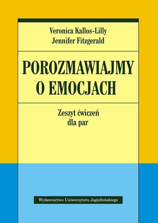 

Porozmawiajmy o emocjach Zeszyt ćwiczeń dla par