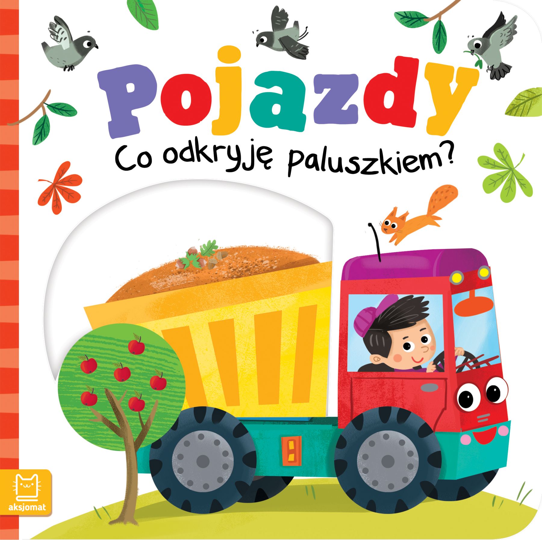 

Pojazdy Co Odkryję Paluszkiem Z Ruchomymi Obrazkam