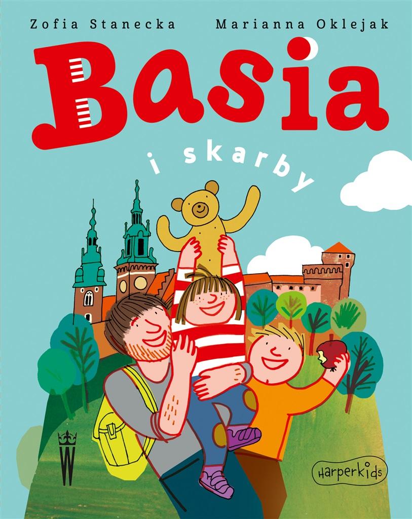 

Basia i skarby Zofia Stanecka, Marianna Oklejak