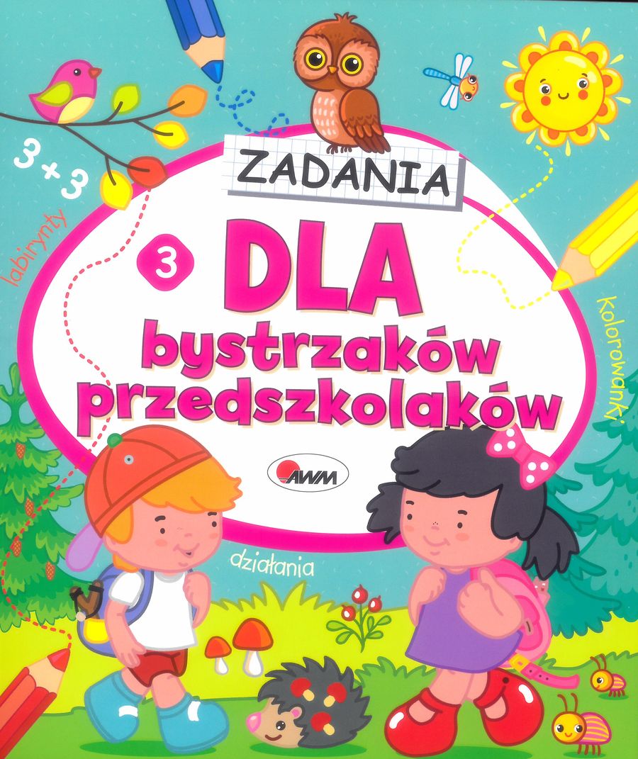 

Zadania Dla Bystrzaków Przedszkolaków 3