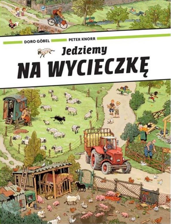 

Jedziemy na wycieczkę Doro Gobel, Peter Knorr