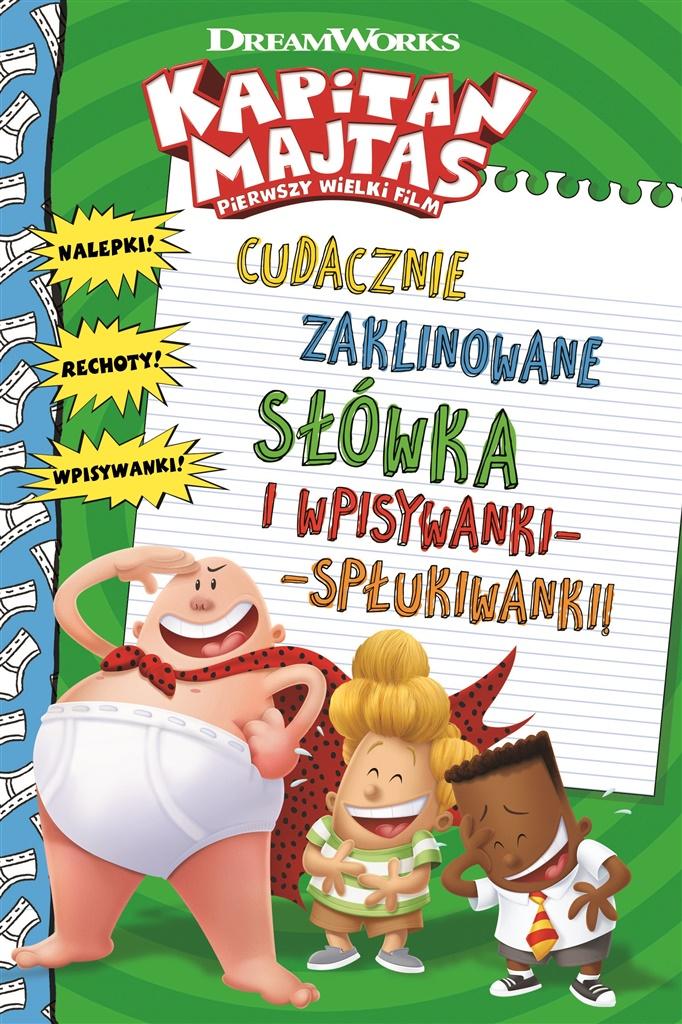 Kapitan Majtas. Cudacznie Zaklinowanie Słówka I Wpisywanki-spłukiwanki Nowa