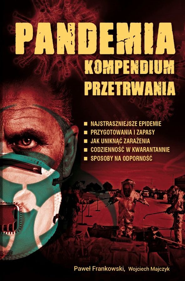 Pandemia. Kompendium przetrwania Paweł Frankowski, Wojciech Majczyk