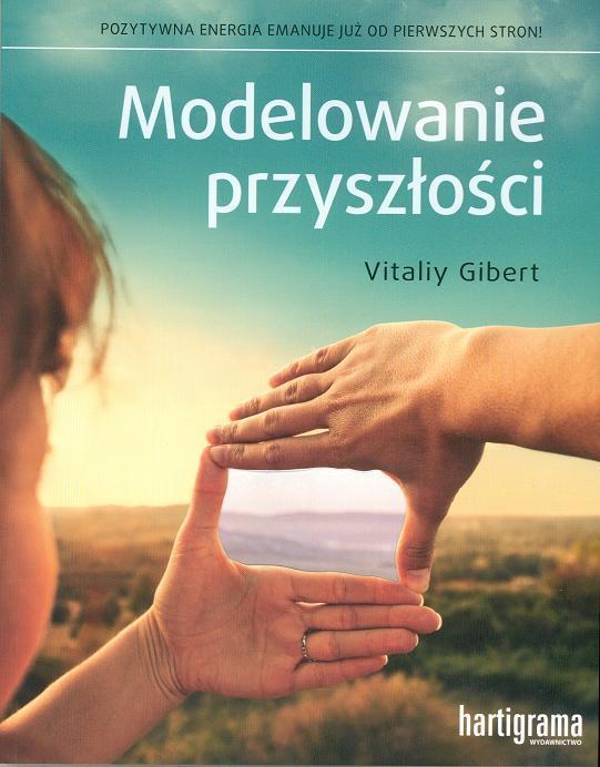 

Modelowanie przyszłości Vitaliy Gibert