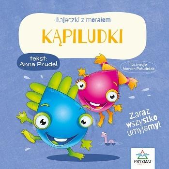 

Bajeczki z morałem. Kąpiludki Anna Prudel