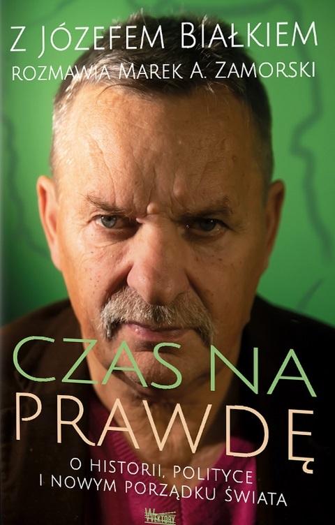 

Czas na prawdę Józef Białek
