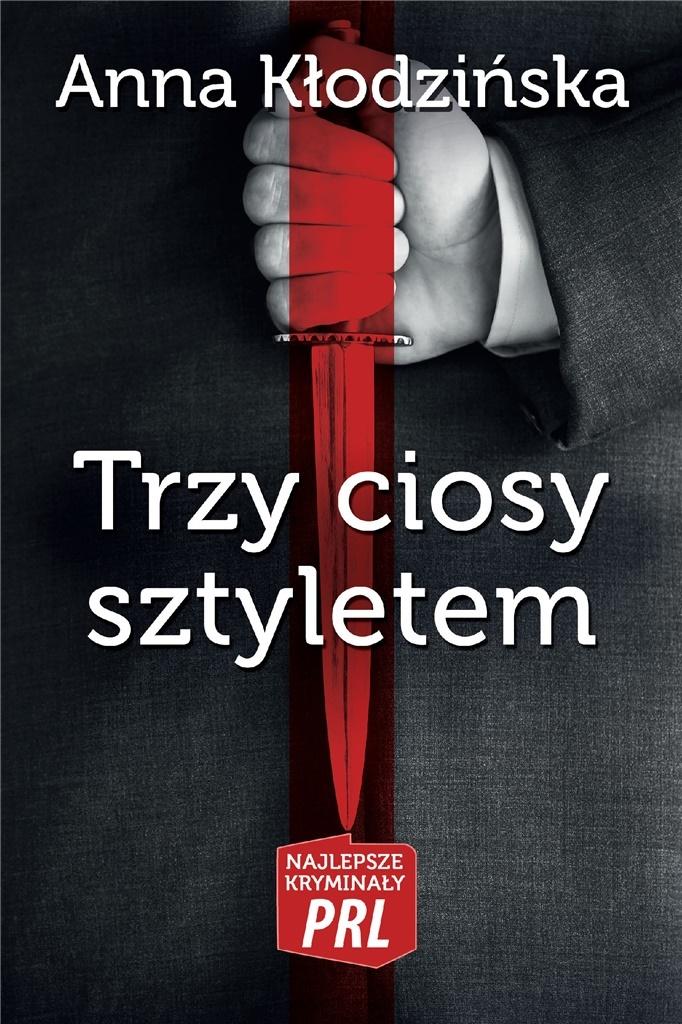 Kłodzińska Trzy ciosy sztyletem