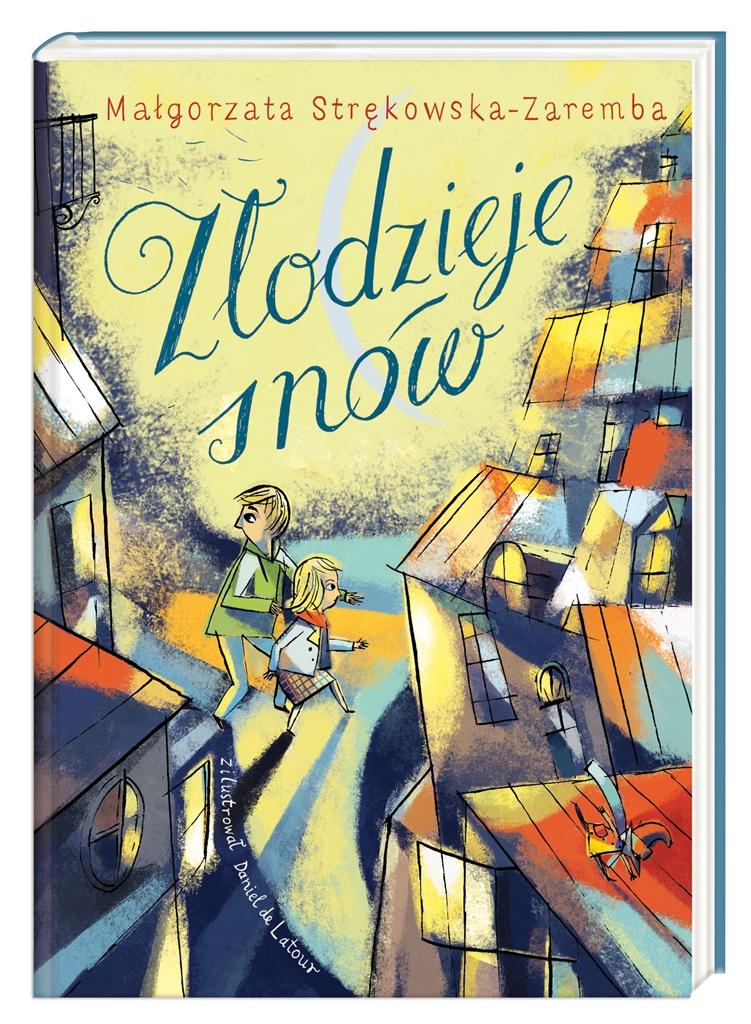 Złodzieje Snów Małgorzata Strękowska-Zaremba