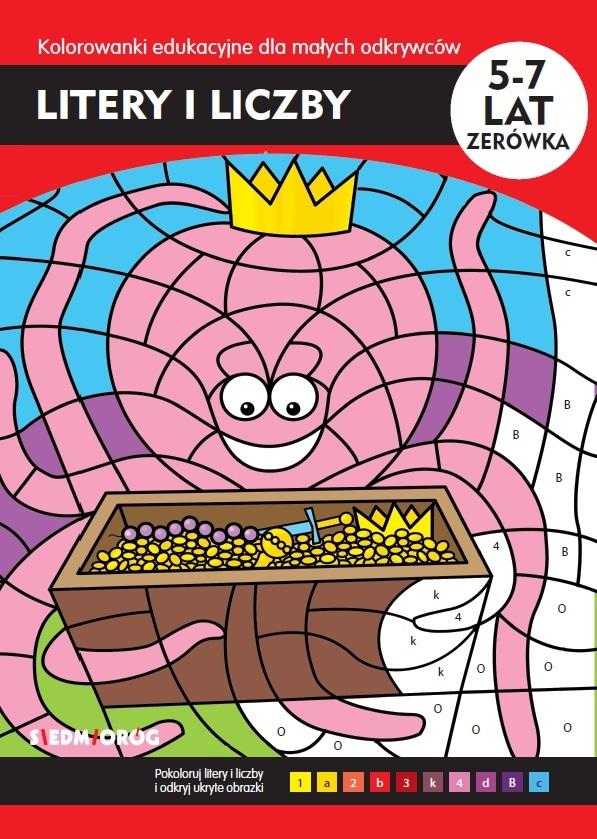 Litery I Liczby Kolorowanki Edukacyjne 5-7 Lat