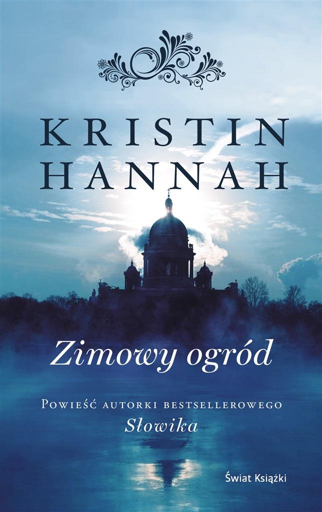 

Zimowy ogród Kristin Hannah Świat Książki