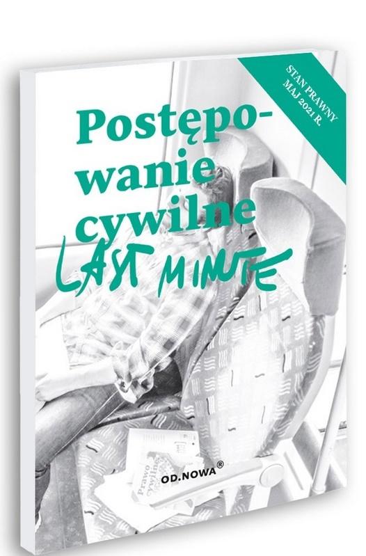 Last minute. Postępowanie cywilne maj 2021 Anna Talaga, Bogusław Gąszcz