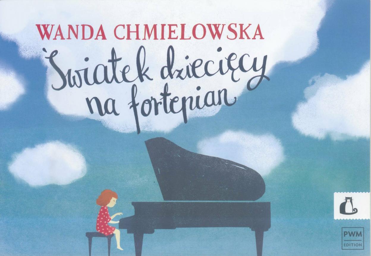 

Światek dziecięcy na fortepian Wanda Chmielowska