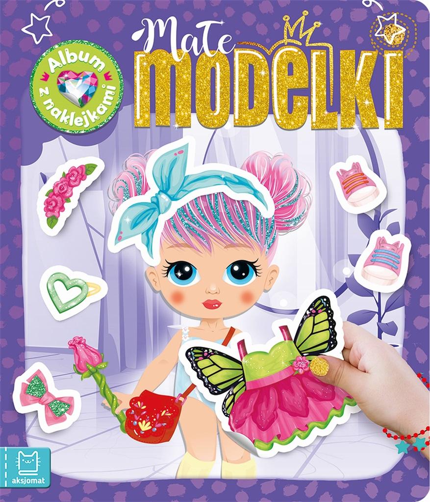 

Małe Modelki Album Z Naklejkami Agnieszka Bator
