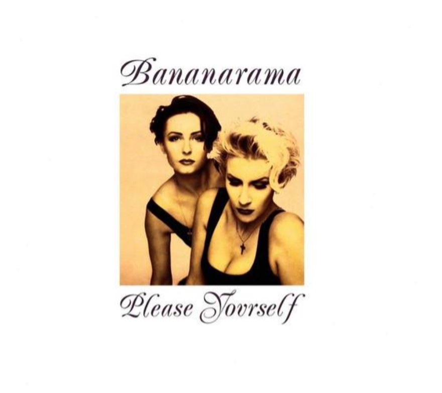 Bananarama Please Yourself CD