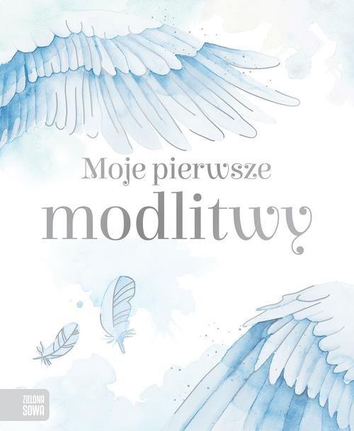 

Moje pierwsze modlitwy