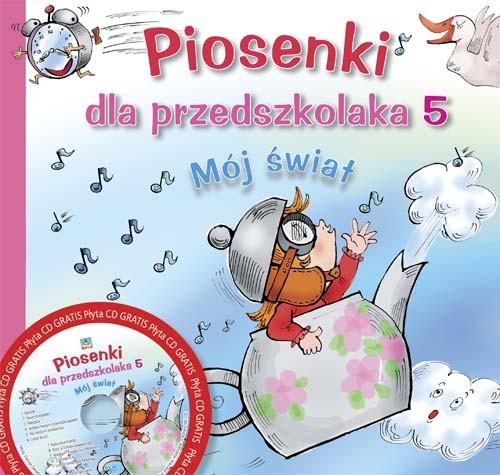 

Piosenki dla przedszkolaka 5 Mój Świat Skrzat