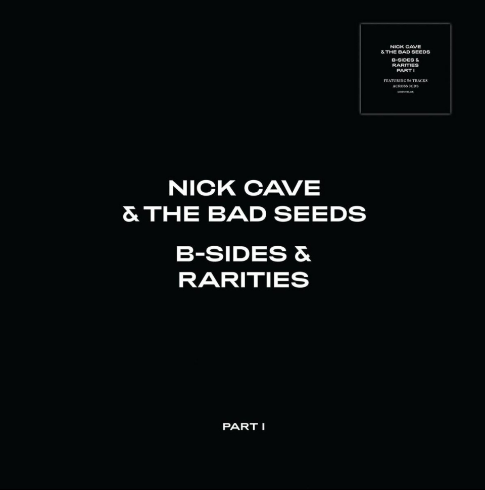 B-Sides & Rarities: Part I Nick Cave & The Bad Seeds CD