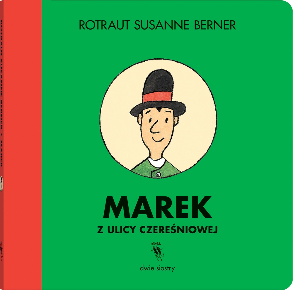 

Marek z ulicy Czereśniowej Susanne Berner Rotraut
