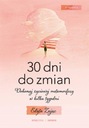 30 dni do zmian Edyta Zając