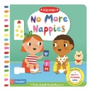 No More Nappies: A Potty-Training Book Campbell Books