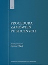 Procedura zamówień publicznych Tom 2 Mariusz Filipek