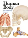 Human Body: Understanding Anatomy (2016) Jane de Burgh