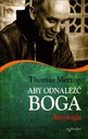 Aby odnaleźć Boga Antologia Thomas Merton