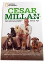 Czego nauczyły mnie psy Cesar Millan, Melisa Jo Peltier