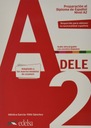 Preparación al DELE A2 podręcznik + klucz 2020 Praca zbiorowa