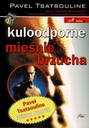 Kuloodporne mięśnie brzucha Pavel Tsatsouline