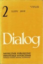 Dialog Miesięcznik poświęcony dramaturgii współczesnej nr 2/2001 Paweł Huelle 1 / 2001