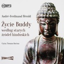 Życie Buddy według starych źródeł hinduskich André-Ferdinand Hérold