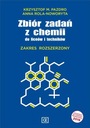 Zbiór zadań z chemii do liceów i techników zakres rozszerzony Anna Rola-Noworyta, Krzysztof M. Pazdro
