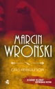 Czas Herkulesów Marcin Wroński