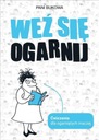 Weź się ogarnij Pani Bukowa