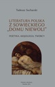 Literatura Polska Zsowieckiego Domu Niewoli Tadeusz Sucharski