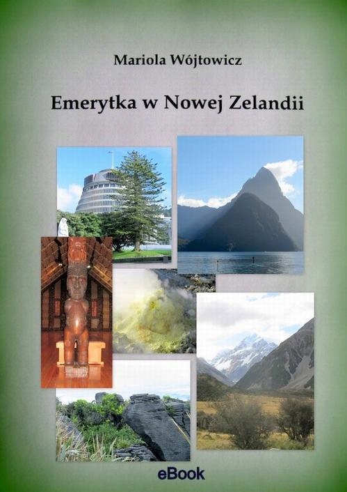 EMERYTKA W NOWEJ ZELANDII MARIOLA WÓJTOWICZ EBOOK