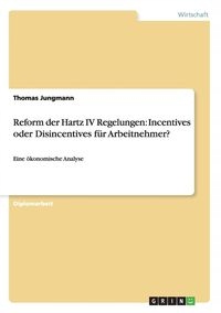 REFORM DER HARTZ IV REGELUNGEN THOMAS JUNGMANN