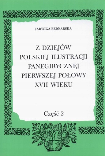 Polska ilustracja panegiryczna GRAFIKI Starodruki