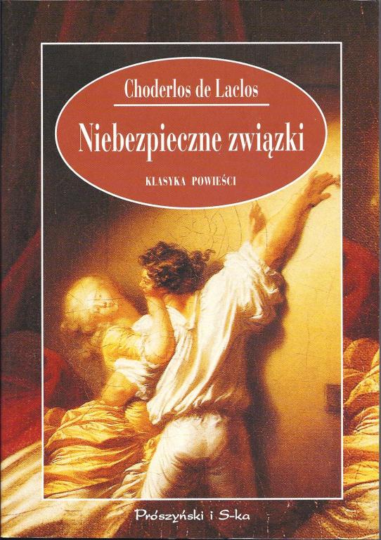 CHODERLOS DE LACLOS Niebezpieczne Związki