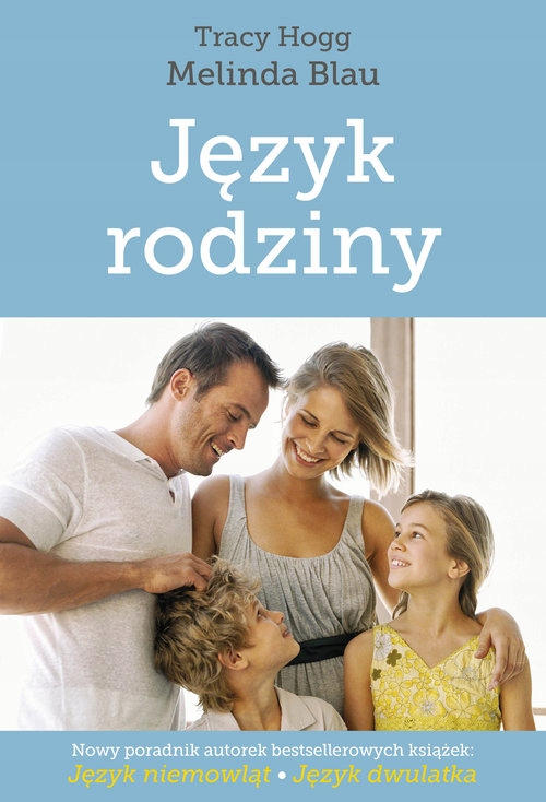 Język rodziny Tracy Hogg, Melinda Blau