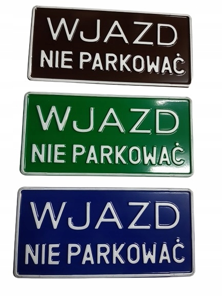 Tabliczka Informacyjna WJAZD DUŻA 29x14 GD231