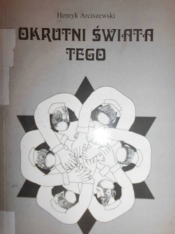 Okrutni świata tego - Arciszewski