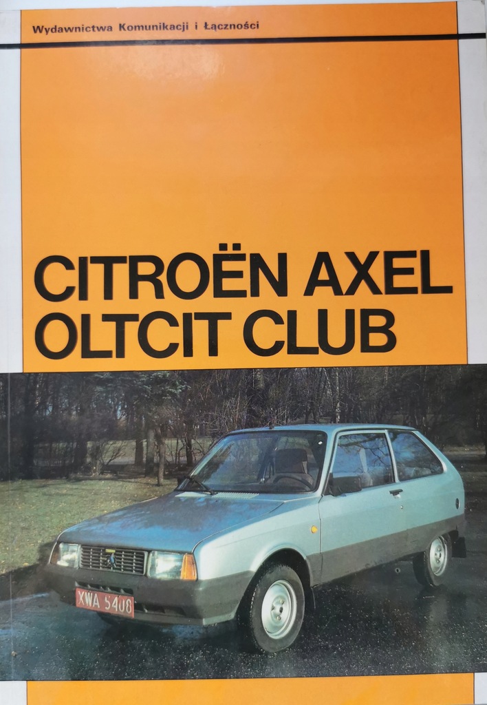 Citroën Axel Oltcit Club Poradnik